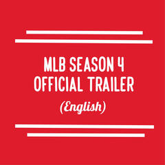 mlb s4 trailer (english)